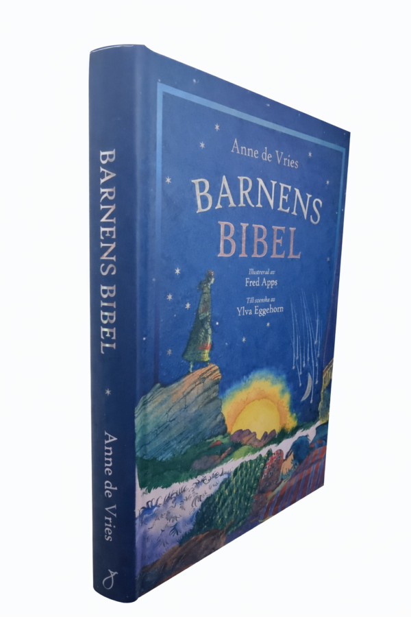 Barnens Bibel – Anne de Vries (Hardcover, Swedish Edition)
